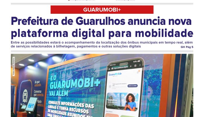 Guarulhos revoluciona mobilidade urbana com a plataforma digital Guarumobi+
