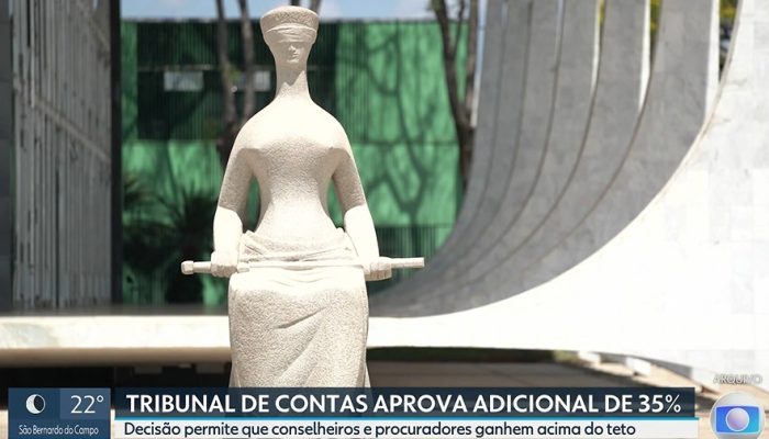 para conselheiros e procuradores que acumulam funções administrativas Reprodução/TV Globo