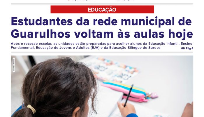 Milhares de estudantes da rede municipal de Guarulhos retornam às aulas